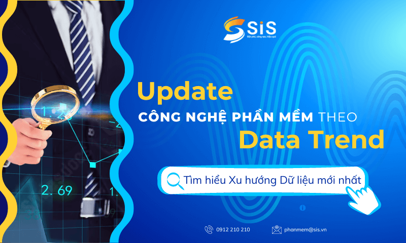 Cập nhật công nghệ phần mềm theo Xu hướng Dữ liệu mới nhất 2023